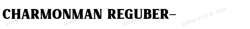 charmonman reguber字体转换